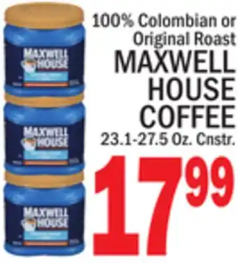 C Town MAXWELL HOUSE COFFEE offer