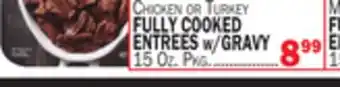 C Town FULLY COOKED ENTREES w/GRAVY offer