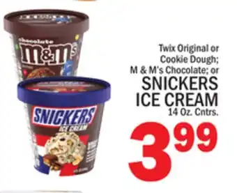 C Town SNICKERS ICE CREAM offer