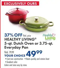 Boscov's HEALTHY LIVING 5-qt. Dutch Oven or 3.75-qt. Everyday Pan offer