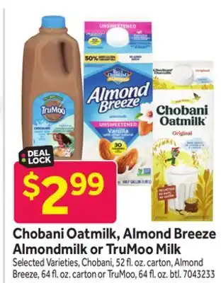 Stop&Shop Chobani Oatmilk, Almond Breeze Almondmilk or TruMoo Milk offer