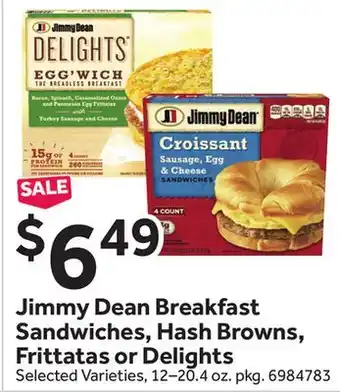 Stop&Shop Jimmy Dean Breakfast Sandwiches, Hash Browns, Frittatas or Delights offer