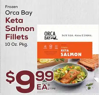 DeCicco & Sons Orca Bay Keta Salmon Fillets offer