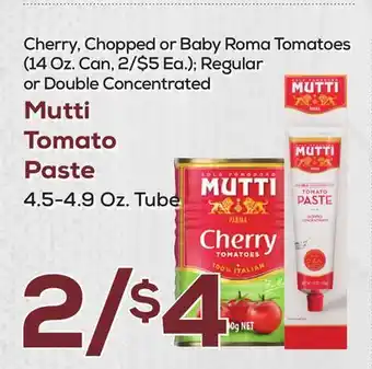 DeCicco & Sons Mutti Tomato Paste offer