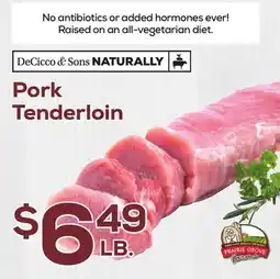 DeCicco & Sons Pork Tenderloin offer