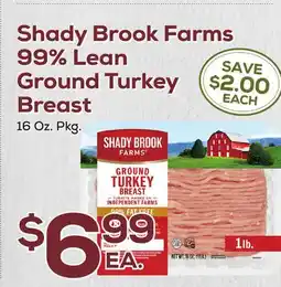 DeCicco & Sons Shady Brook Farms 99% Lean Ground Turkey Breast offer