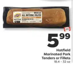 Weis Markets Hatfield Marinated Pork Tenders or Fillets offer