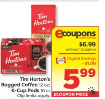 Weis Markets Tim Horton's Bagged Coffee 12 oz K-Cup Pods 10 ct offer