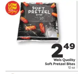 Weis Markets Weis Quality Soft Pretzel Bites offer