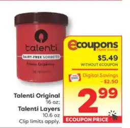 Weis Markets Talenti Original 16 oz Talenti Layers 10.6 oz offer