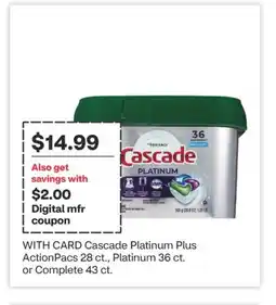 CVS Cascade Platinum Plus ActionPacs 28 ct., Platinum 36 ct. or Complete 43 ct offer