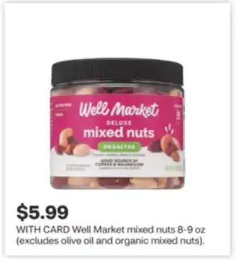 CVS Well Market mixed nuts 8-9 oz offer