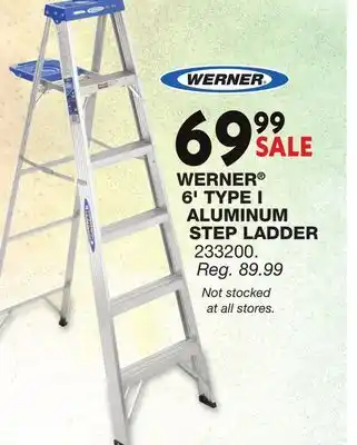 Blain's Farm & Fleet WERNER 6' TYPE I ALUMINUM STEP LADDER offer