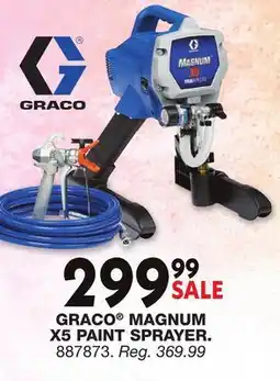 Blain's Farm & Fleet GRACO MAGNUM X5 PAINT SPRAYER offer