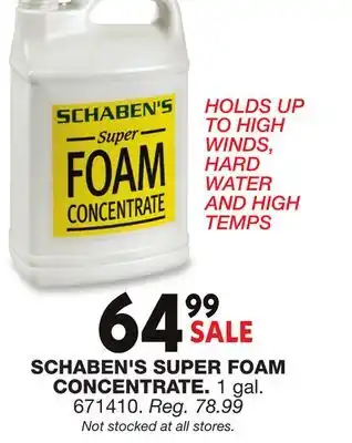 Blain's Farm & Fleet SCHABEN'S SUPER FOAM CONCENTRATE offer