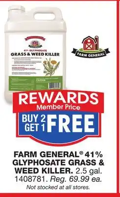 Blain's Farm & Fleet FARM GENERAL 41% GLYPHOSATE GRASS & WEED KILLER offer