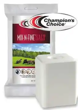 Blain's Farm & Fleet CHAMPION'S CHOICE 50-LB. FEED MIXING SALT or WHITE SALT BLOCK offer