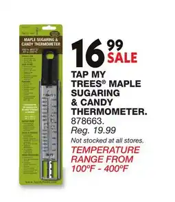 Blain's Farm & Fleet TAP MY TREES MAPLE SUGARING & CANDY THERMOMETER offer