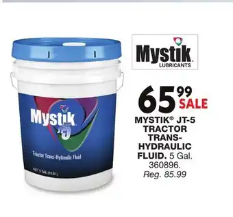 Blain's Farm & Fleet MYSTIK JT-5 SALE TRACTOR TRANS-HYDRAULIC FLUID offer