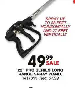 Blain's Farm & Fleet 22 PRO SERIES LONG RANGE SPRAY WAND offer