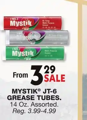 Blain's Farm & Fleet MYSTIK JT-6 GREASE TUBES offer