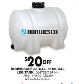 Blain's Farm & Fleet NORWESCO 35-GAL. or 65-GAL. LEG TANK offer