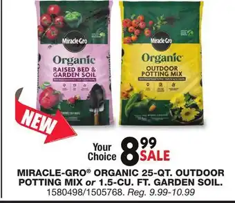 Blain's Farm & Fleet MIRACLE-GRO ORGANIC 25-QT. OUTDOOR POTTING MIX or 1.5-CU. FT. GARDEN SOIL offer