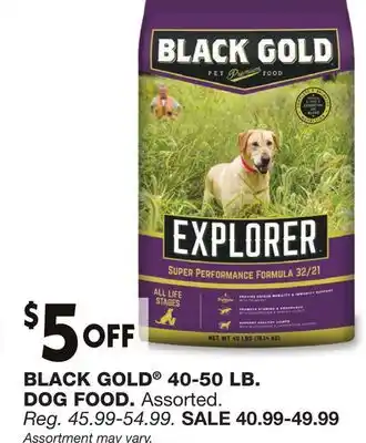 Blain's Farm & Fleet BLACK GOLD 40-50 LB. DOG FOOD offer