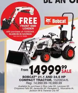 Blain's Farm & Fleet BOBCAT 21.1 AND 24.4 HP COMPACT TRACTOR offer