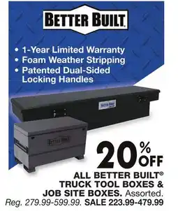 Blain's Farm & Fleet ALL BETTER BUILT TRUCK TOOL BOXES & JOB SITE BOXES offer