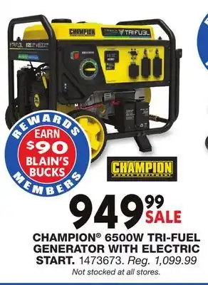 Blain's Farm & Fleet CHAMPION 6500W TRI-FUEL GENERATOR WITH ELECTRIC START offer