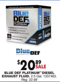 Blain's Farm & Fleet BLUE DEF PLATINUM DIESEL EXHAUST FLUID offer