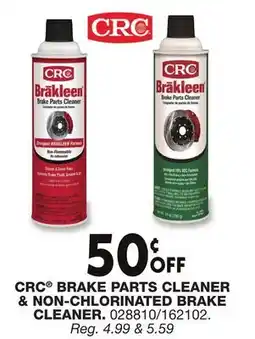 Blain's Farm & Fleet CRC BRAKE PARTS CLEANER & NON-CHLORINATED BRAKE CLEANER offer