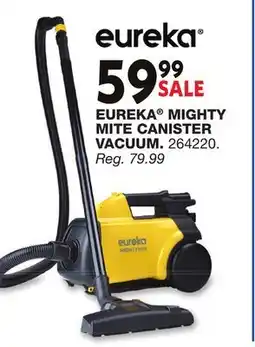 Blain's Farm & Fleet EUREKA MIGHTY MITE CANISTER VACUUM offer