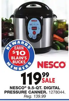 Blain's Farm & Fleet NESCO 9.5-QT. DIGITAL PRESSURE CANNER offer