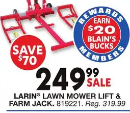 Blain's Farm & Fleet LARIN LAWN MOWER LIFT & FARM JACK offer