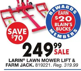 Blain's Farm & Fleet LARIN LAWN MOWER LIFT & FARM JACK offer