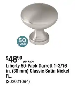 The Home Depot Liberty 50-Pack Garrett 1-3/16 in. (30 mm) Classic Satin Nickel Round Cabinet Knobs offer