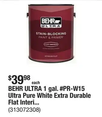 The Home Depot BEHR ULTRA 1 gal. #PR-W15 Ultra Pure White Extra Durable Flat Interior Paint & Primer offer