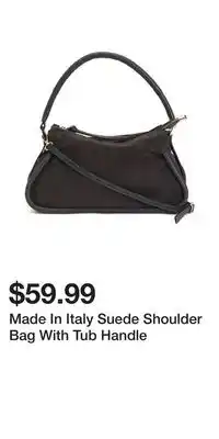 TJ Maxx Made In Italy Suede Shoulder Bag With Tub Handle offer