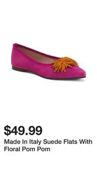 TJ Maxx Made In Italy Suede Flats With Floral Pom Pom offer