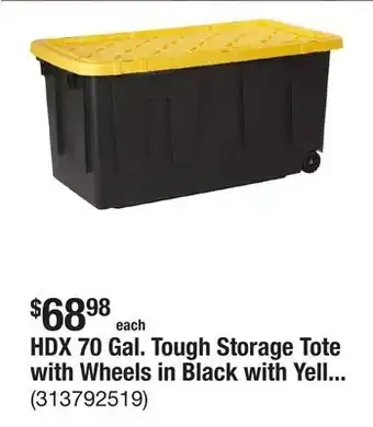 The Home Depot HDX 70 Gal. Tough Storage Tote with Wheels in Black with Yellow Lid offer