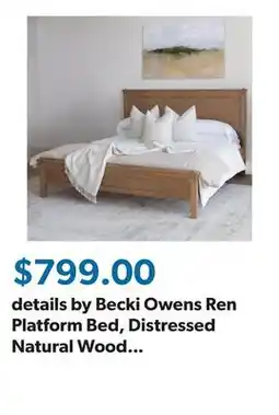 Sam's Club details by Becki Owens Ren Platform Bed, Distressed Natural Wood Finish, Assorted Sizes offer