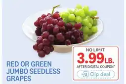 Kings Food Markets RED OR GREEN JUMBO SEEDLESS GRAPES offer