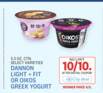 Kings Food Markets DANNON LIGHT + FIT OR OIKOS GREEK YOGURT offer