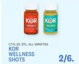 Kings Food Markets KOR WELLNESS SHOTS offer