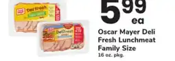 ACME Oscar Mayer Deli Fresh Lunchmeat Family Size offer