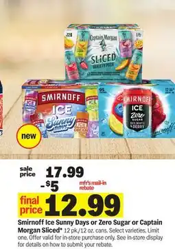 Meijer Smirnoff Ice Sunny Days or Zero Sugar or Captain Morgan Sliced offer