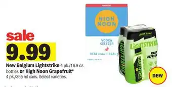 Meijer New Belgium Lightstrike 4 pk./16.9 oz. bottles or High Noon Grapefruit* 4 pk./355 ml cans offer