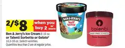 Meijer Ben & Jerry's Ice Cream 8-16 oz. or Talenti Sorbetto or Gelato* 10.3-16 oz offer